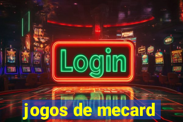 jogos de mecard