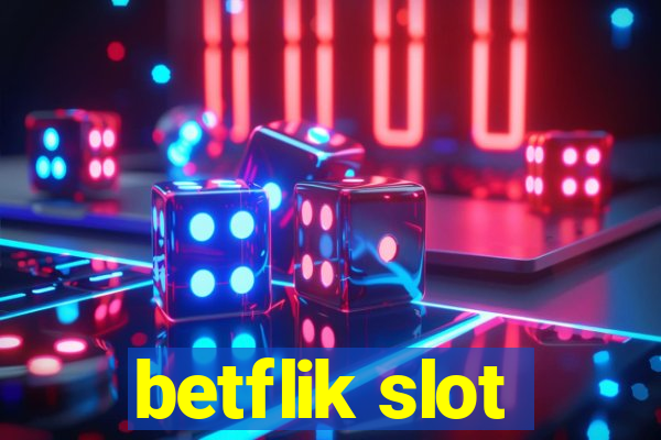 betflik slot