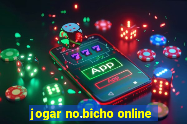 jogar no.bicho online