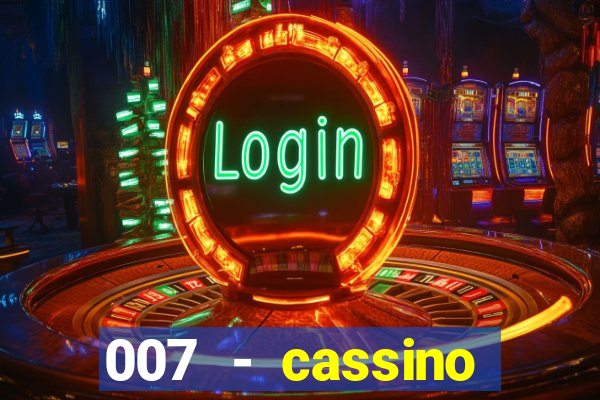 007 - cassino royale elenco