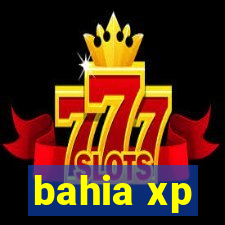 bahia xp