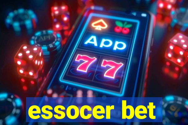 essocer bet