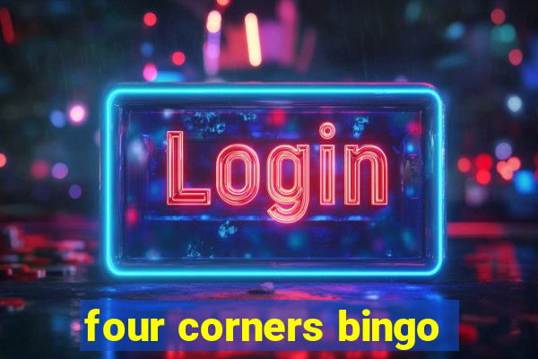 four corners bingo