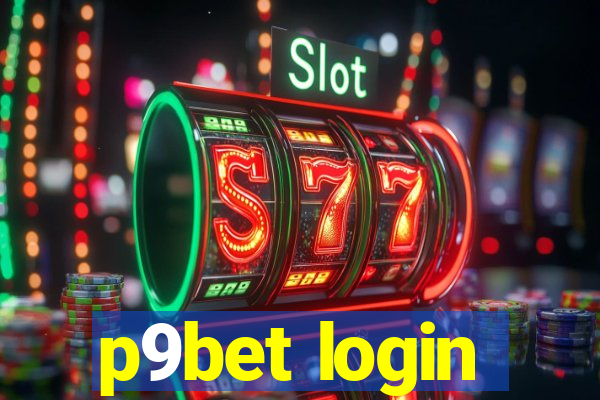 p9bet login