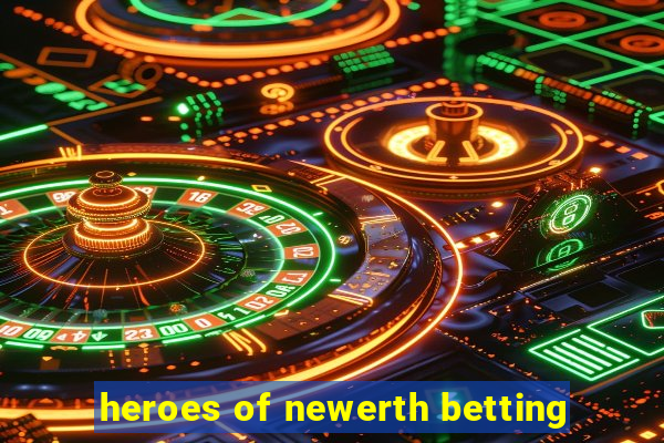 heroes of newerth betting