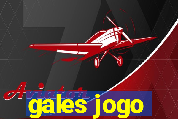 gales jogo