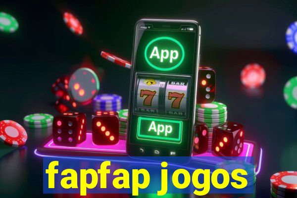 fapfap jogos