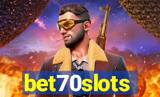 bet70slots