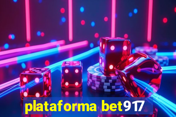 plataforma bet917