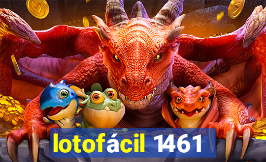 lotofácil 1461