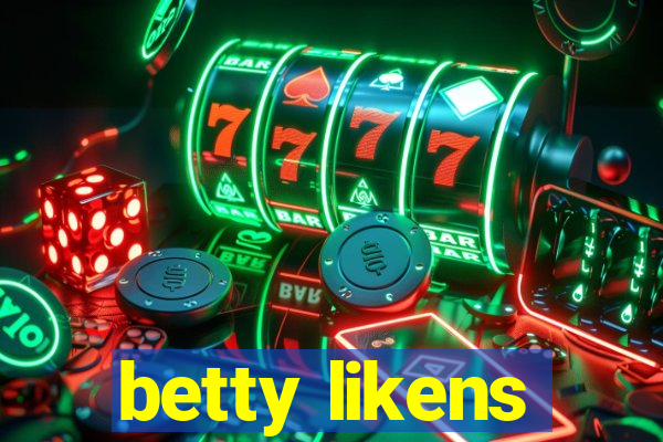 betty likens