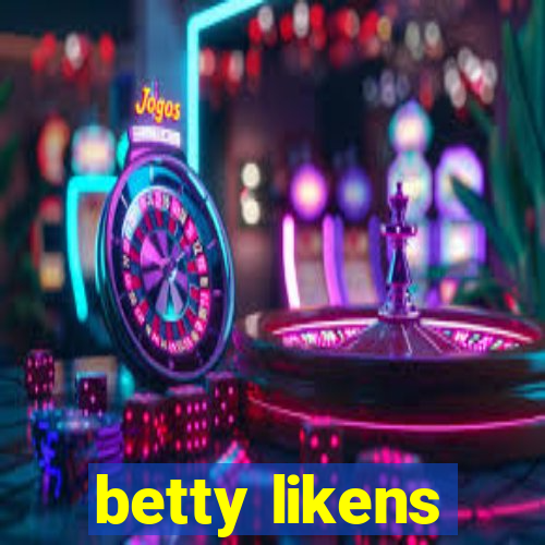 betty likens