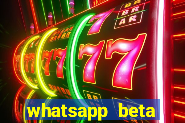 whatsapp beta 3.3.10 2024