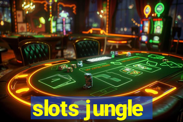 slots jungle