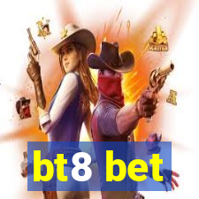 bt8 bet