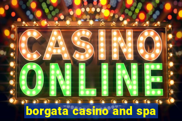 borgata casino and spa