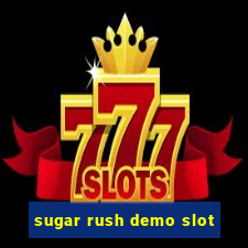 sugar rush demo slot