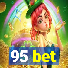 95 bet