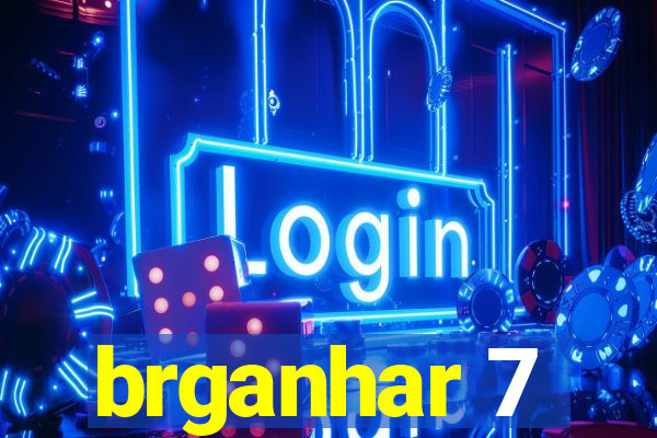 brganhar 7