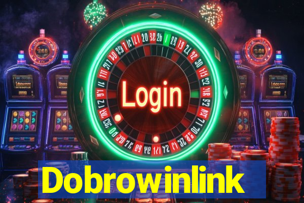 Dobrowinlink