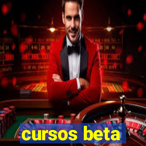 cursos beta