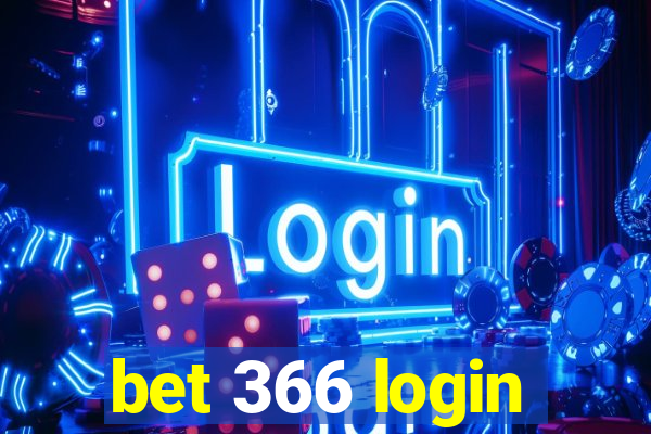 bet 366 login