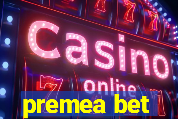 premea bet