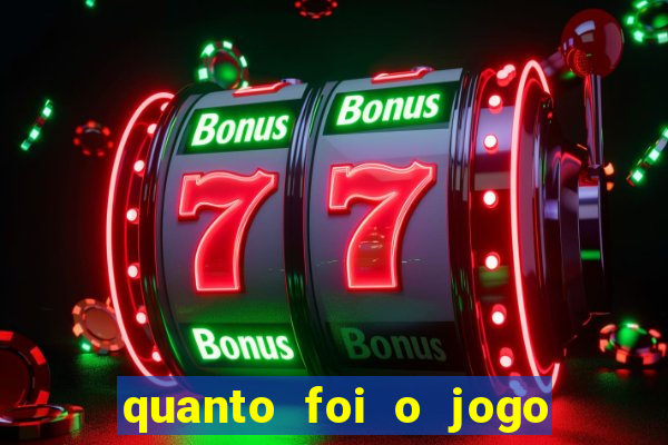 quanto foi o jogo do fluminense