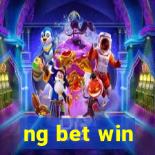 ng bet win