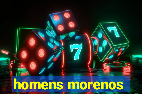 homens morenos