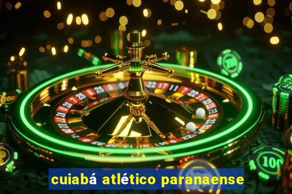 cuiabá atlético paranaense