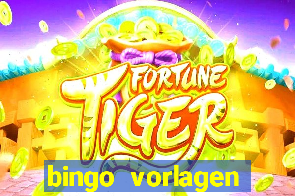 bingo vorlagen kostenlos erstellen