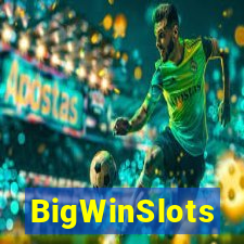 BigWinSlots