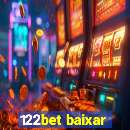 122bet baixar