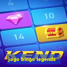 jogo bingo legends