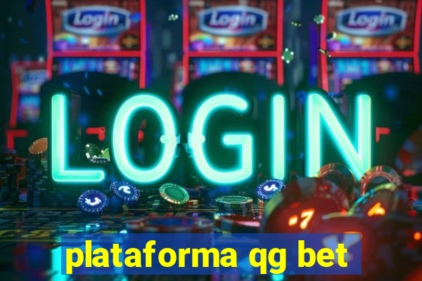 plataforma qg bet