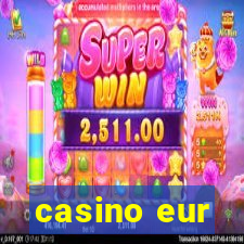 casino eur