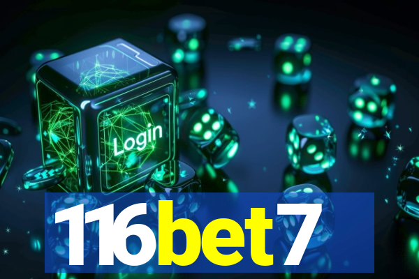 116bet7