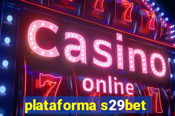 plataforma s29bet