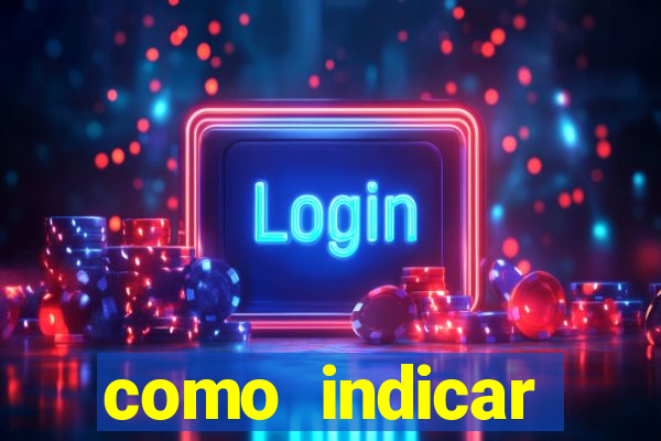 como indicar plataforma de jogos