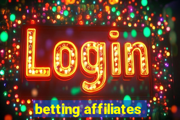 betting affiliates