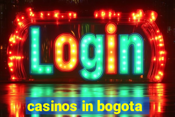 casinos in bogota