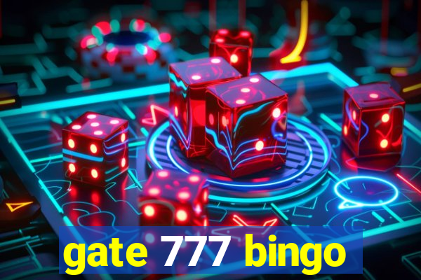 gate 777 bingo