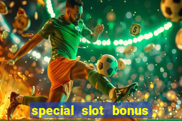 special slot bonus casino malaysia