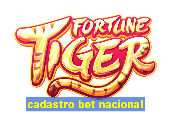 cadastro bet nacional