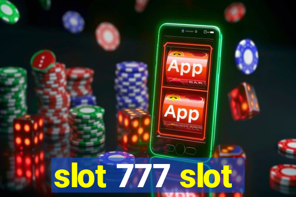 slot 777 slot