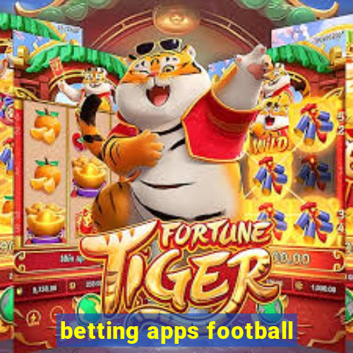 betting apps football