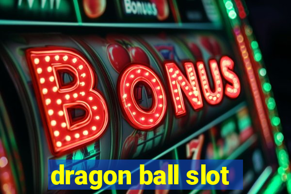 dragon ball slot