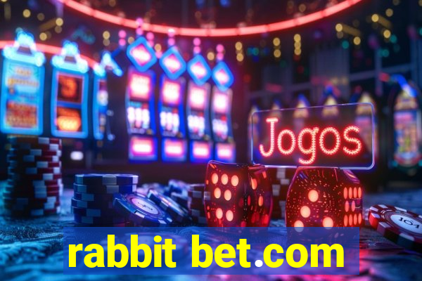 rabbit bet.com