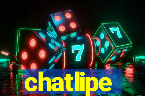 chatlipe